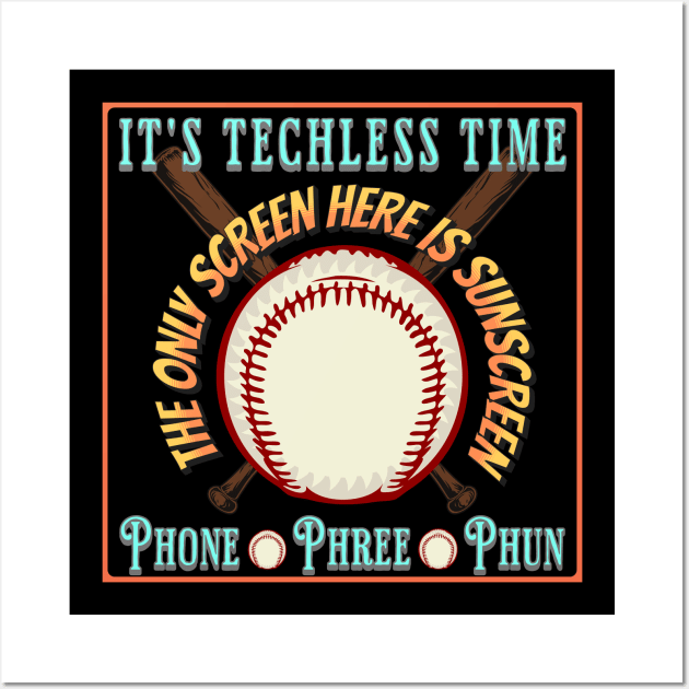 Baseball Sport Player Fan Techless Time Tee Wall Art by UnpluggedLife
